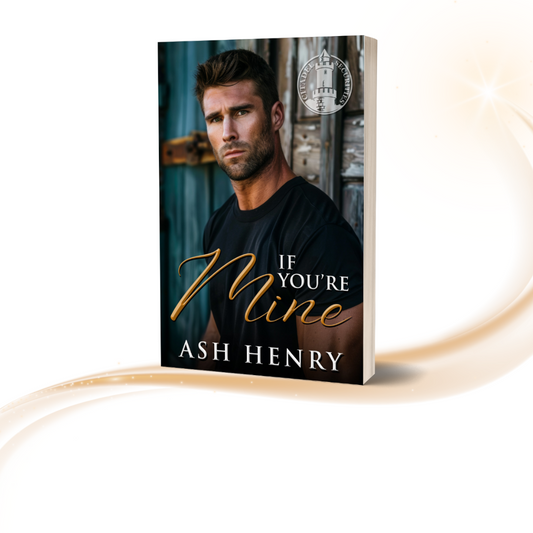 If You're Mine - Signed Paperback